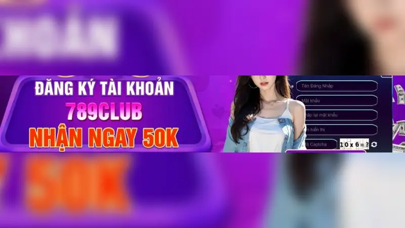 Ưu đãi dành riêng tân thủ, đăng ký nhận ngay 50k